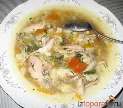 Куриный суп с цветной капустой - Супы из птицы - Первые блюда - Рецепты - Кулинарные рецепты - Из Топора.RU